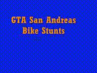 GTA San Andreas Bike Stunts