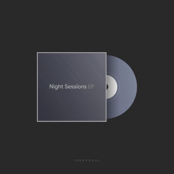 ideepsoul — Night Sessions (EP)

r...